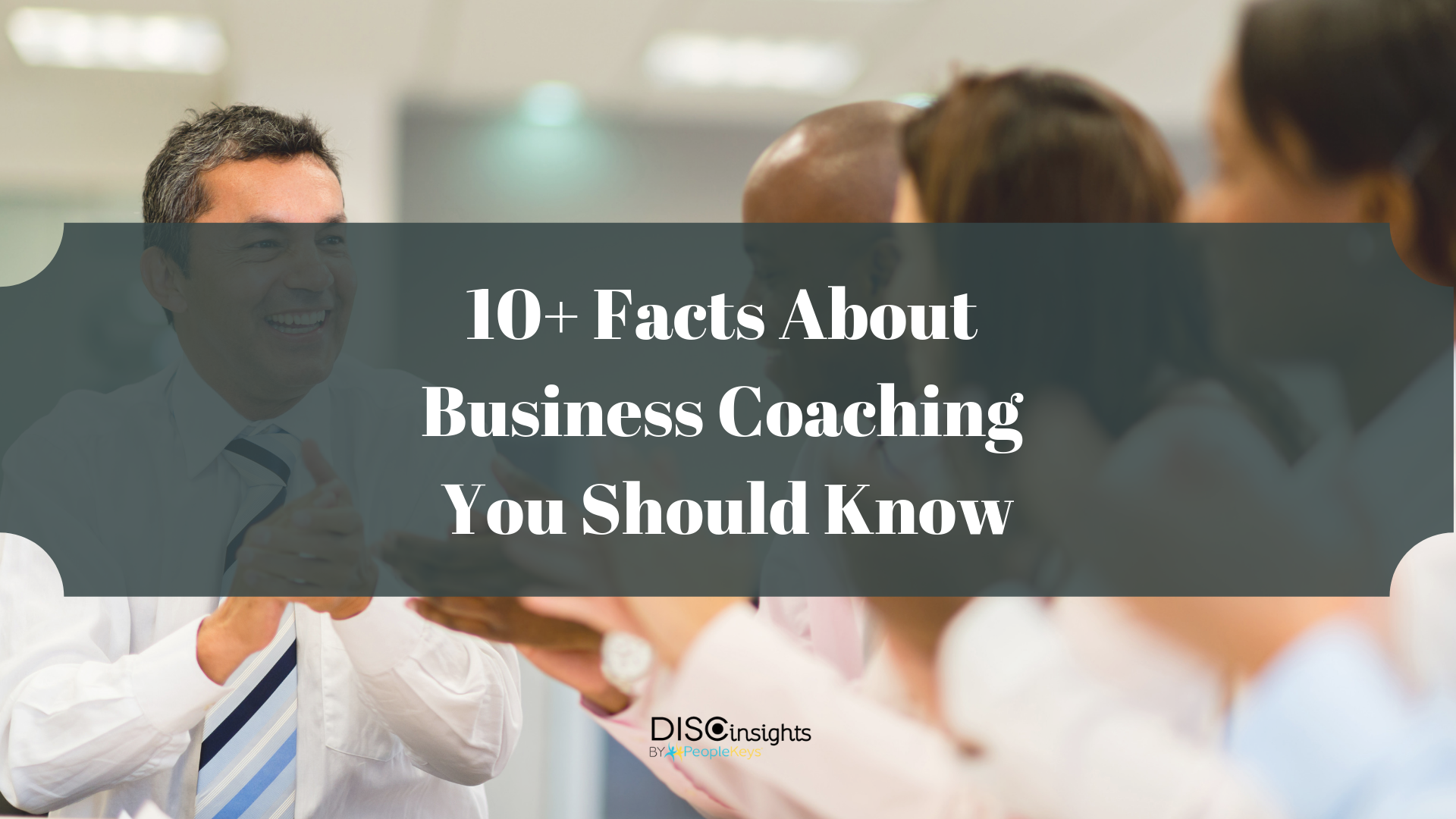 10+ Facts About Business Coaching You Should Know