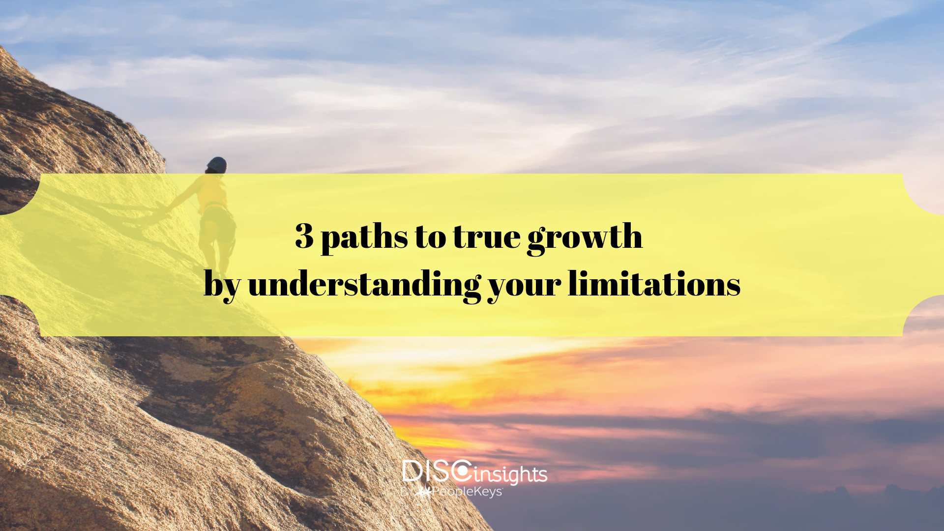 3 paths to true growth by understanding your limitations