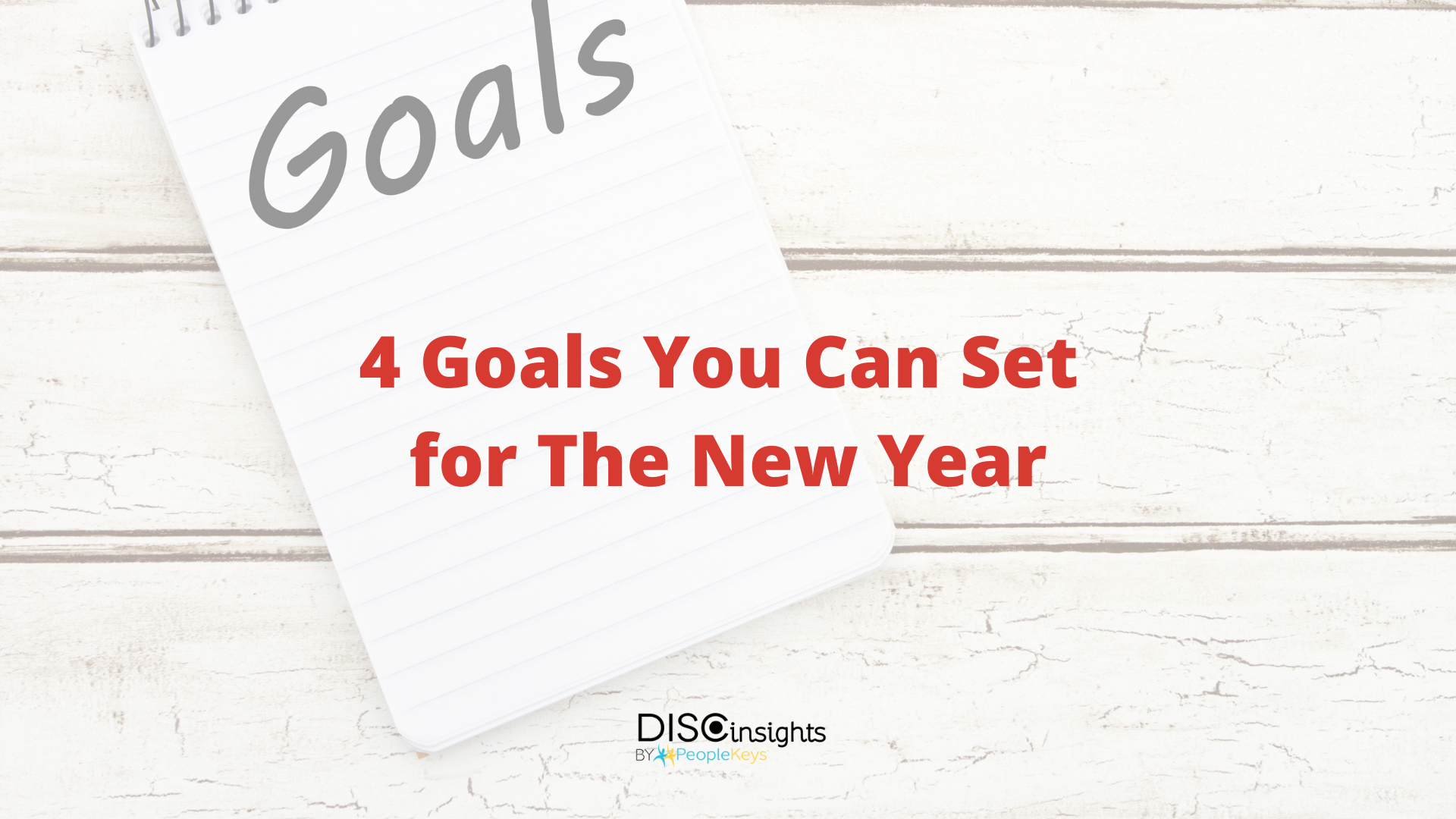 4 Goals You Can Set for The New Year