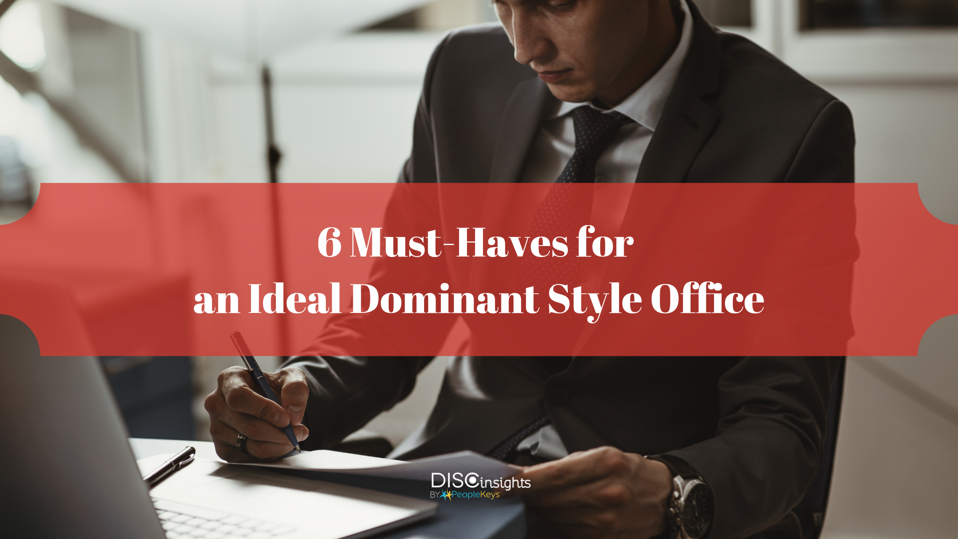 6 Must-Haves for an Ideal Dominant Style Office