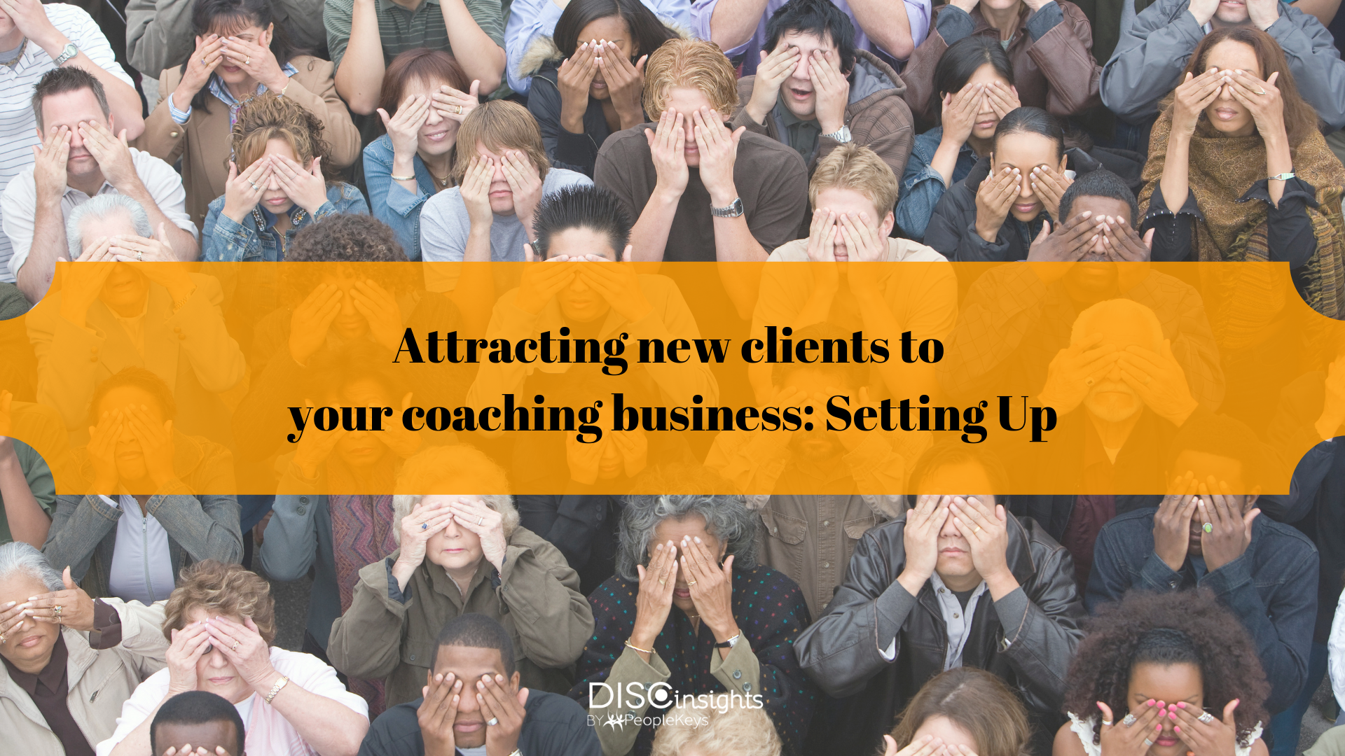 Attracting new clients to your coaching business_ Setting Up