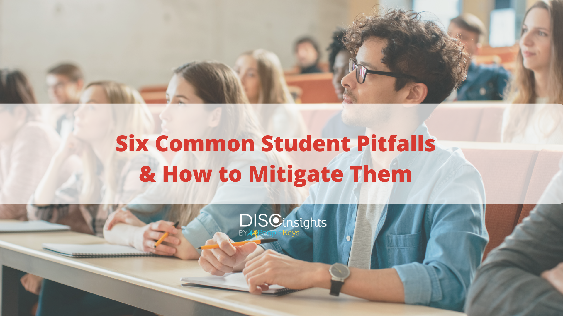 Six Common Student Pitfalls and How to Mitigate Them