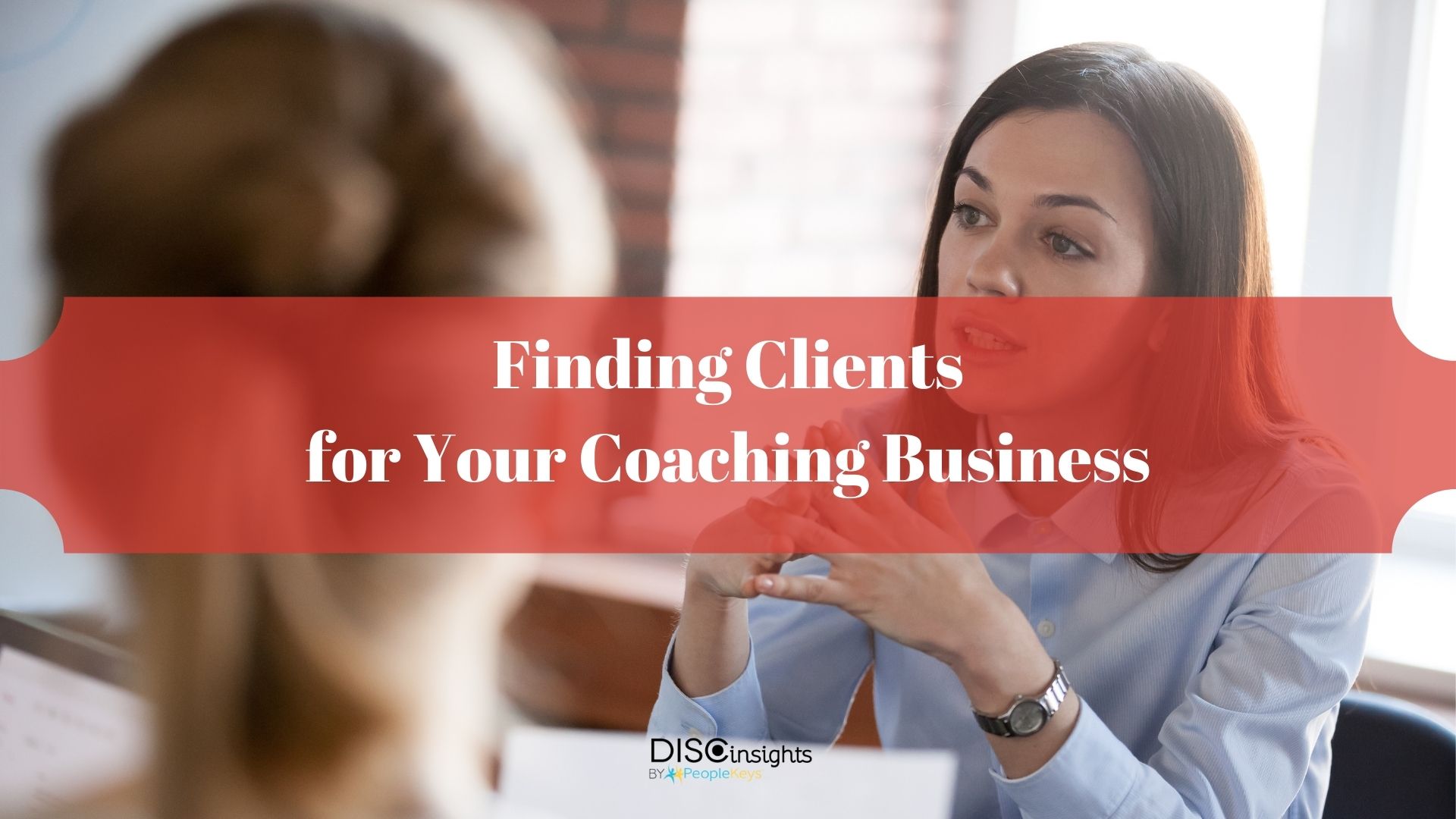 Finding Clients for Your Coaching Business