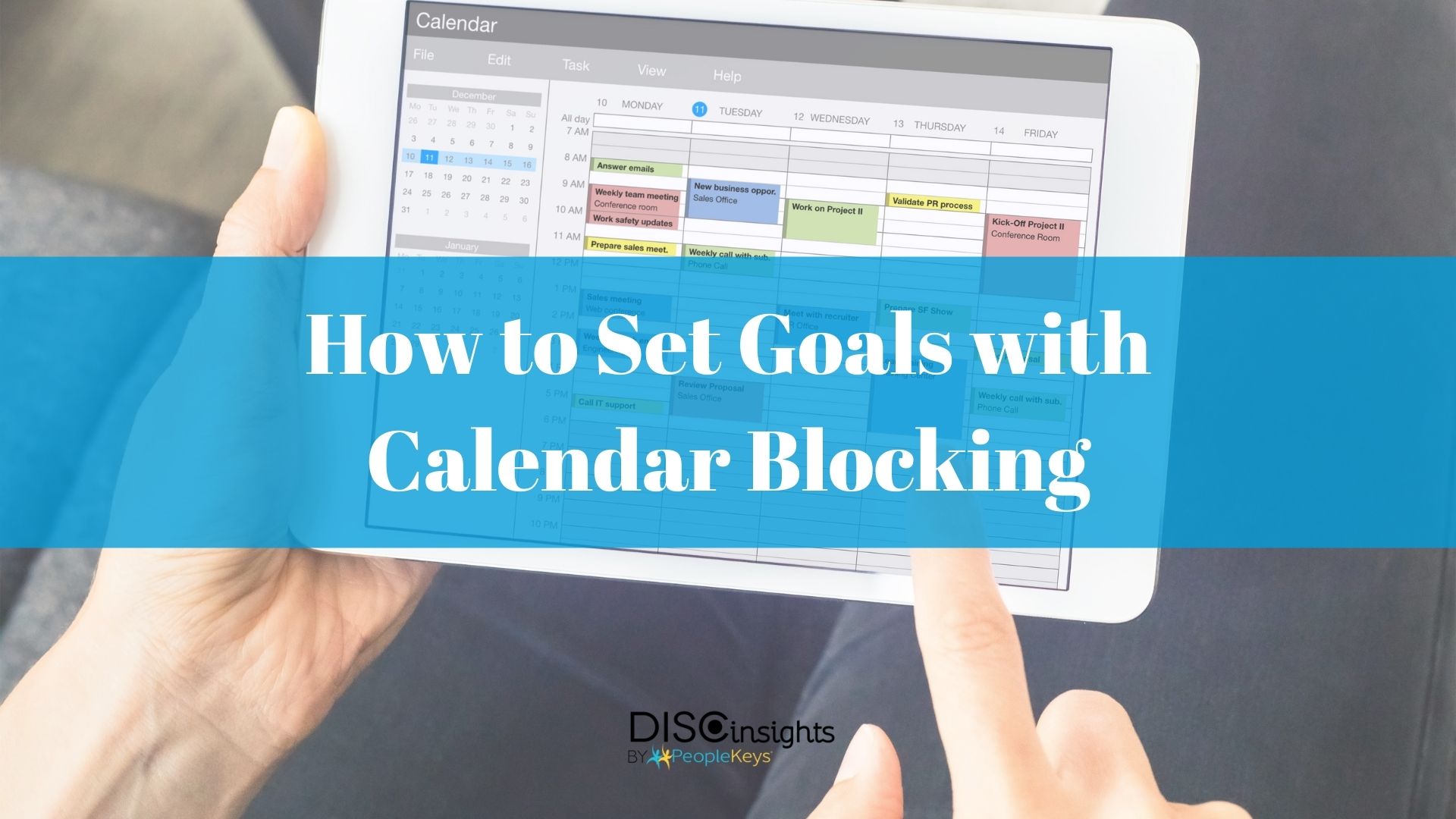 How to Set Goals with Calendar Blocking