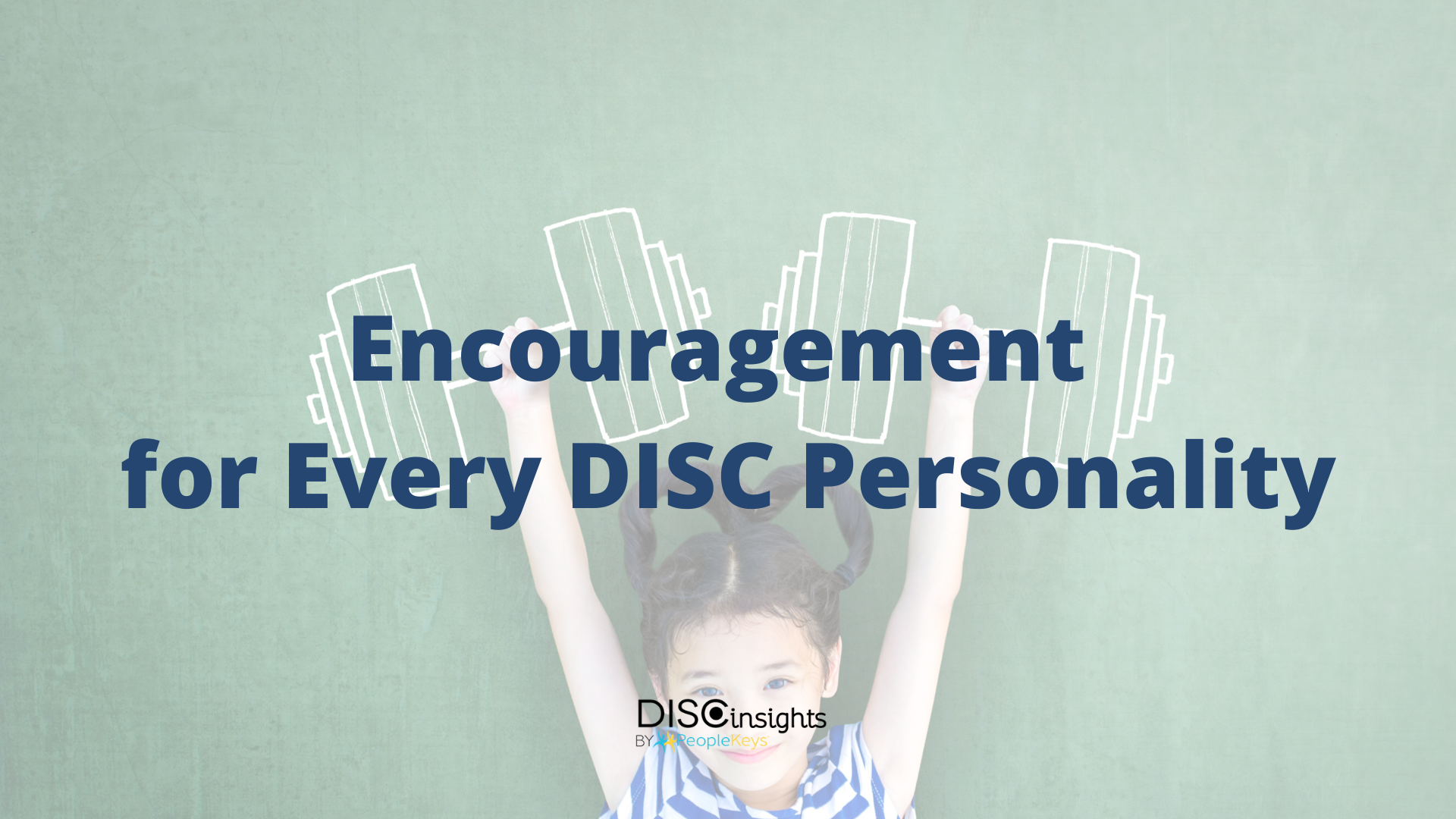 Encouragement-DISC-Personality