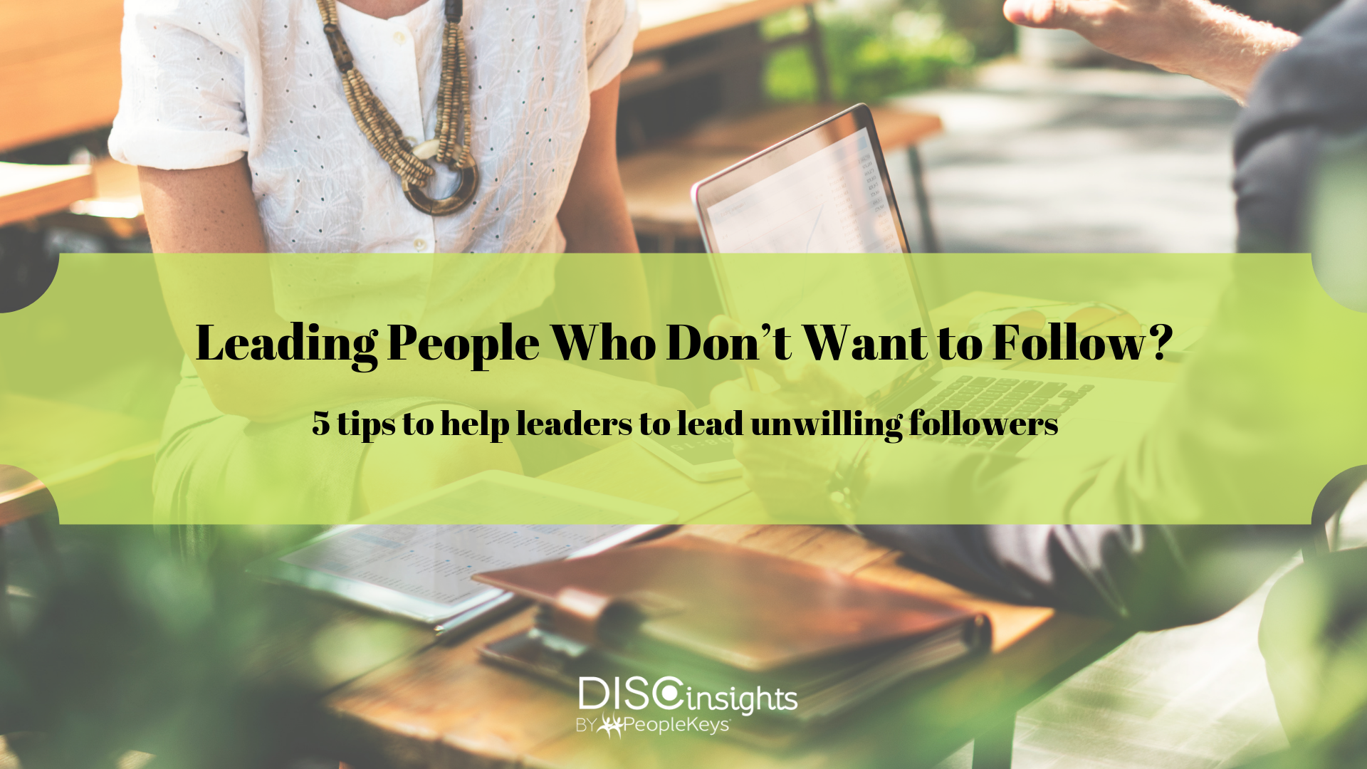 Leading People Who Don’t Want to Follow_