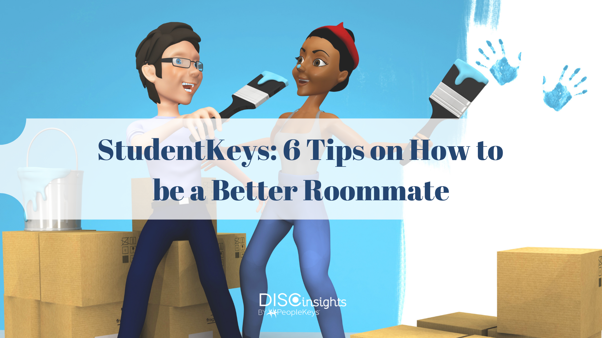 StudentKeys_ 6 Tips on How to be a Better Roommate