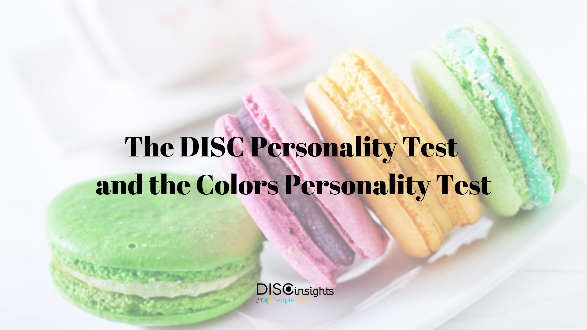 The DISC Personality Test and the Colors Personality Test