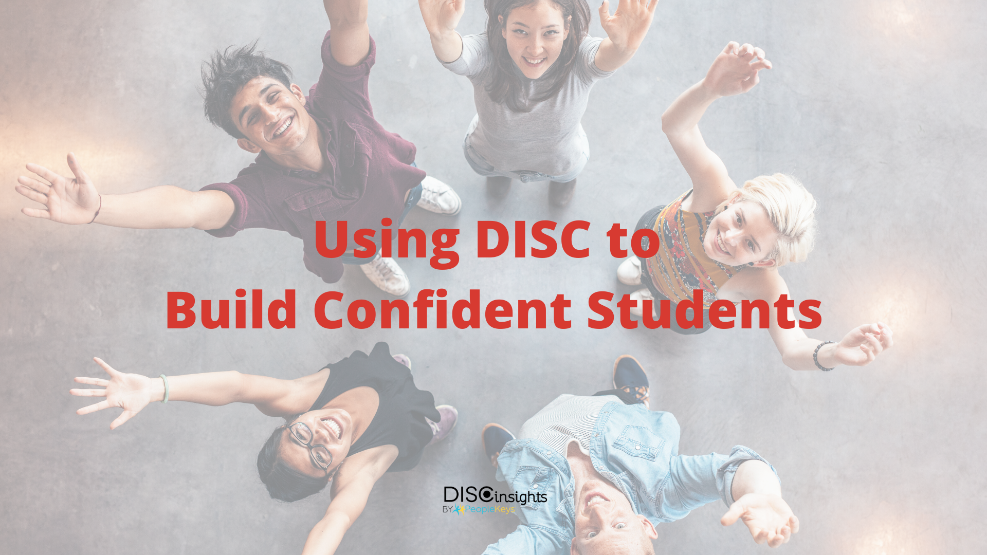 DISC for confident students