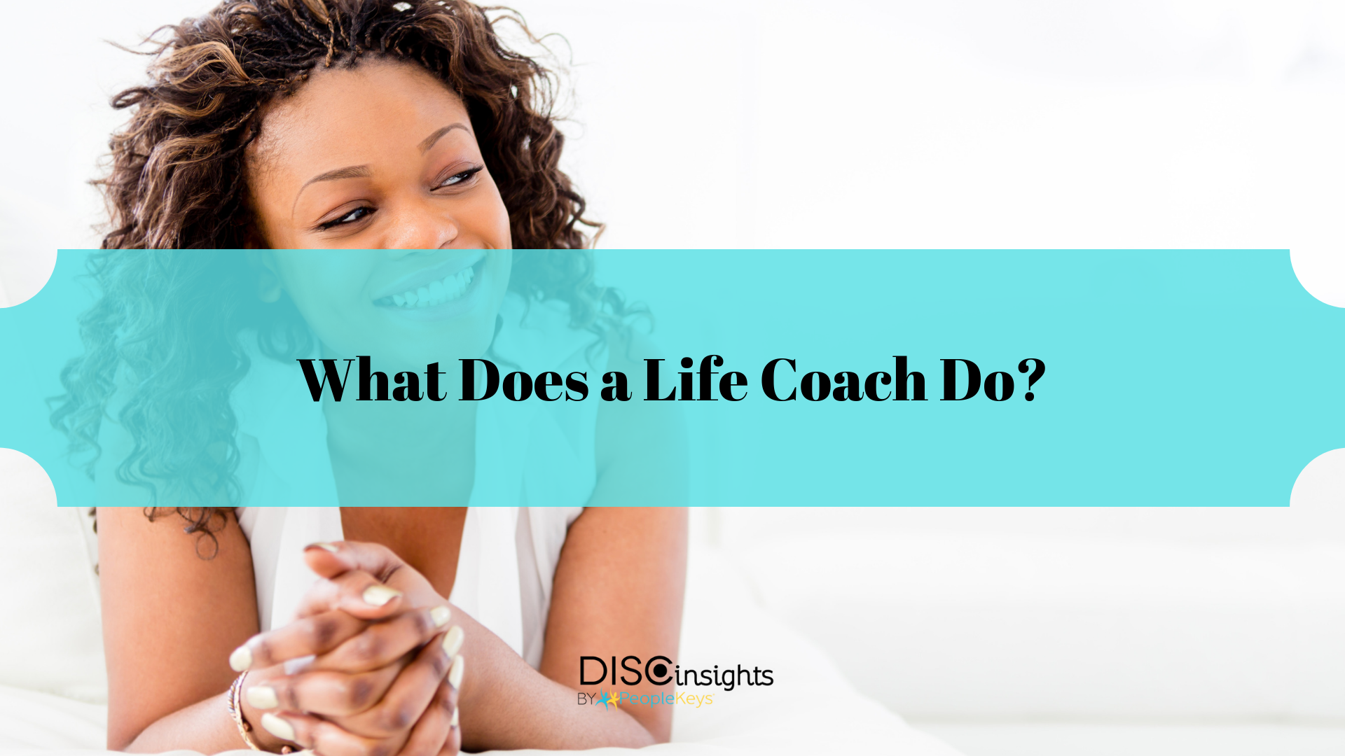 What Does a Life Coach Do_